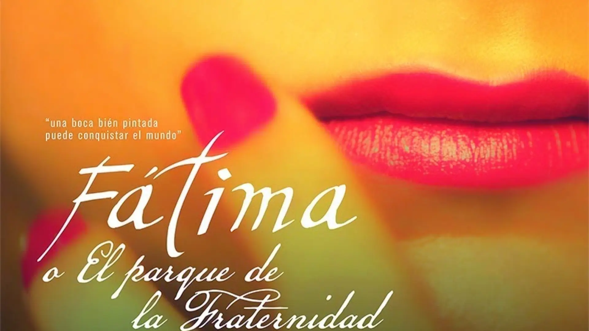 Fátima o el parque de la fraternidad