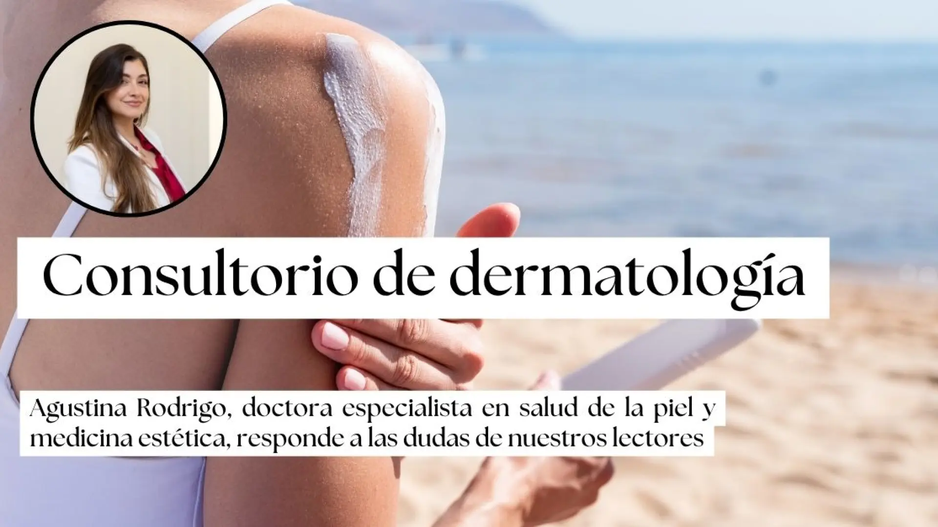 
         Agustina Rodrigo, doctora: 