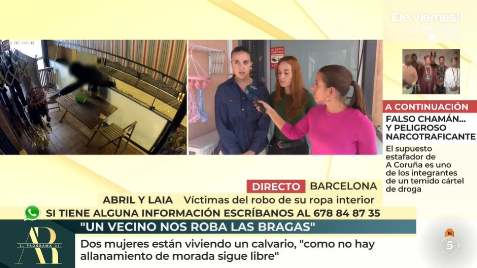 “그는 우리 팬티를 훔치고, 문을 강제로 부수려고 하고, 우리에게 음식을 보내요…”