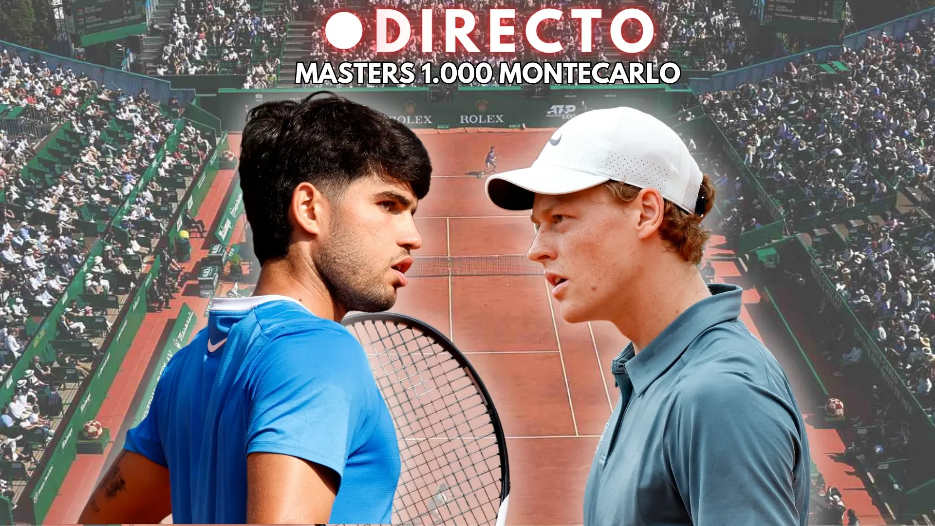 
         Primera final de 2026 entre Alcaraz y Sinner: los dos reyes del tenis buscan la corona de Montecarlo 
    
