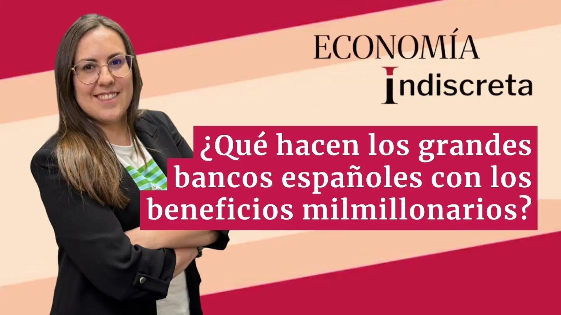 
         ¿Qué hacen los grandes bancos españoles con los beneficios milmillonarios? Te lo contamos en un minuto 
    