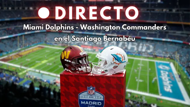 Miami Dolphins - Washington Commanders, en directo