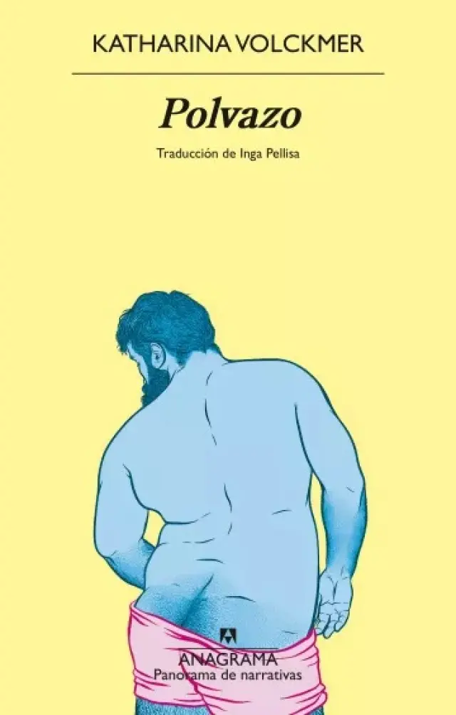 'Polvazo', de Anagrama.