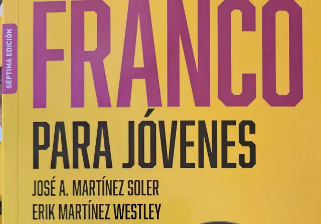 Portada de la SÉPTIMA edición de "Franco para jóvenes" que acaba de salir.